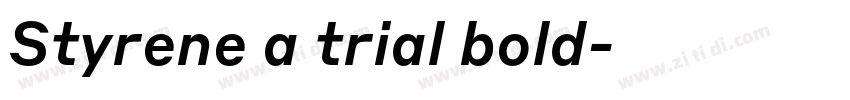 Styrene a trial bold字体转换
